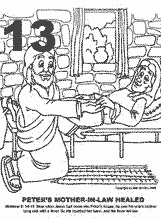 Bible coloring depicting Jesus speaking to Peter's Mother-In-Law and healing her of a fever.