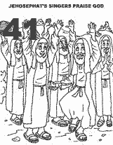 Bible coloring depicting Jehosephat's singers praise God in bront of the army.