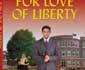 For Love of Liberty